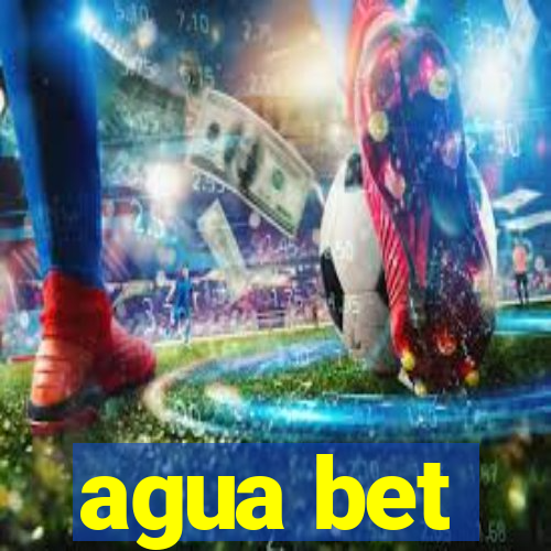 agua bet