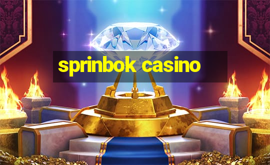 sprinbok casino