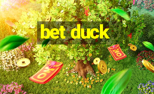 bet duck