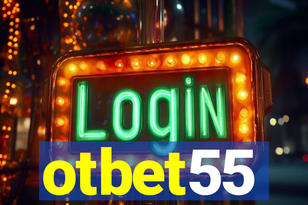 otbet55