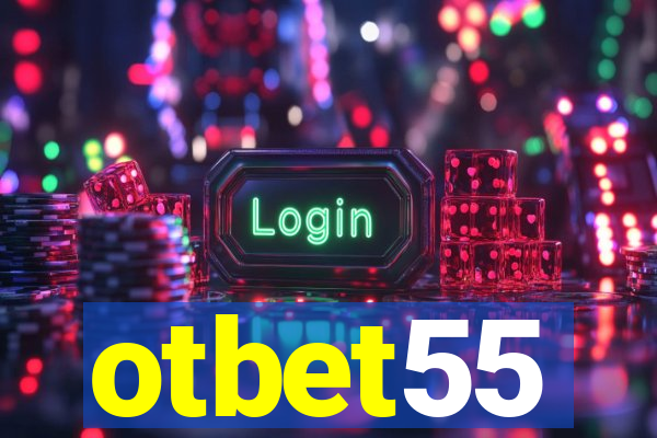 otbet55