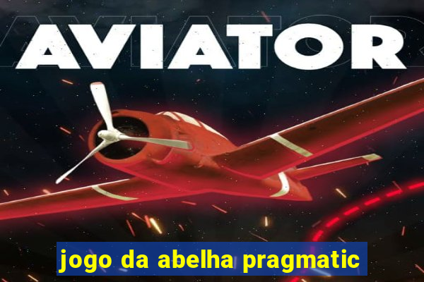 jogo da abelha pragmatic