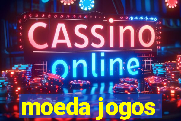 moeda jogos