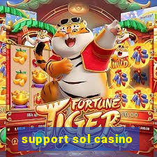 support sol casino