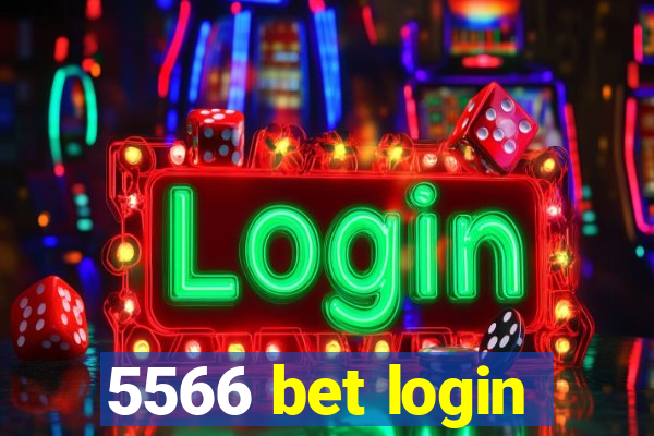 5566 bet login