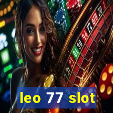 leo 77 slot