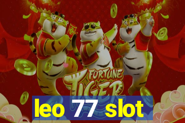 leo 77 slot