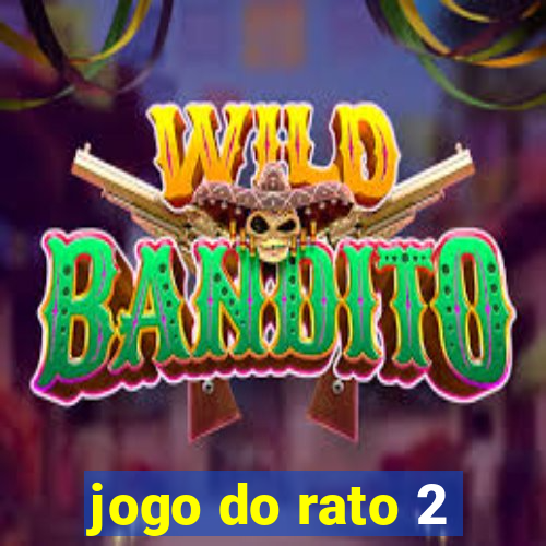 jogo do rato 2