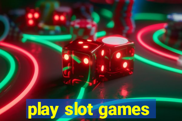 play slot games