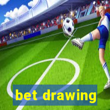 bet drawing