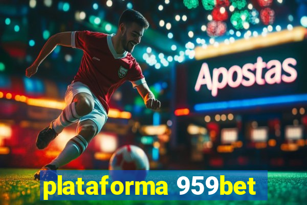 plataforma 959bet