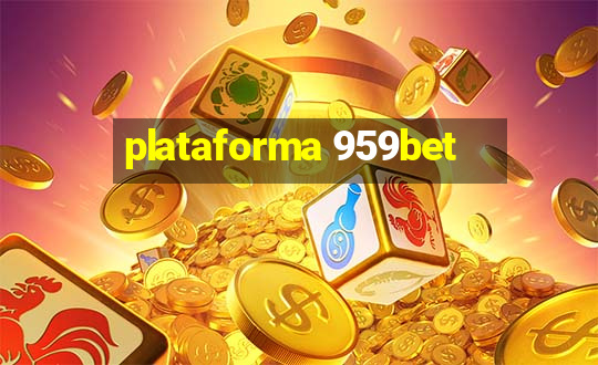 plataforma 959bet