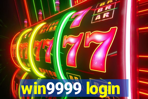 win9999 login