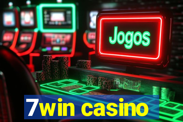 7win casino