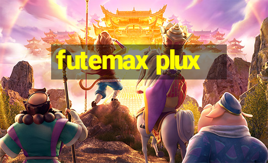 futemax plux