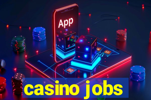 casino jobs