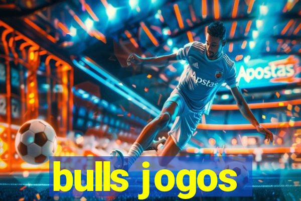 bulls jogos