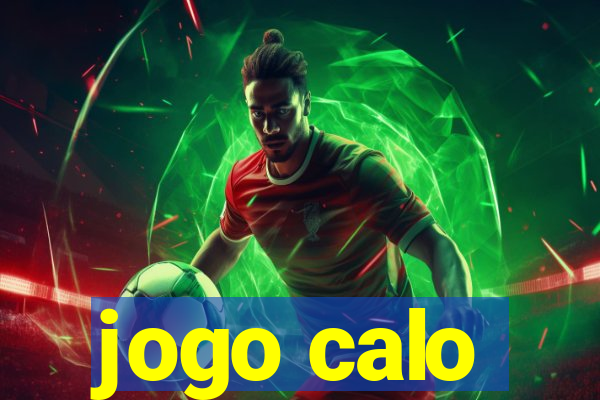 jogo calo