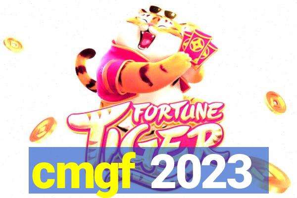 cmgf 2023