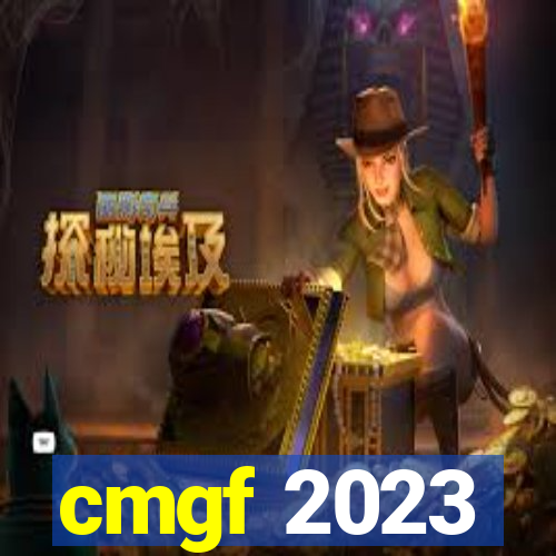 cmgf 2023