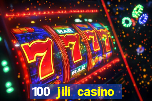 100 jili casino login register philippines