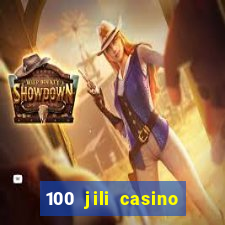 100 jili casino login register philippines