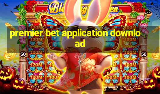 premier bet application download