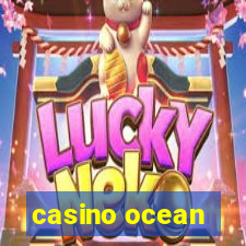 casino ocean