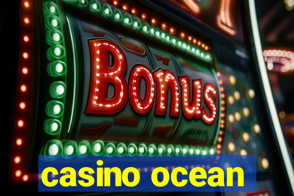 casino ocean