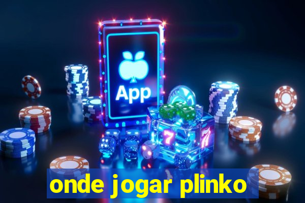 onde jogar plinko