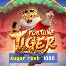 sugar rush 1000 slot demo