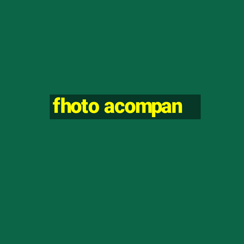 fhoto acompan