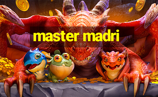 master madri