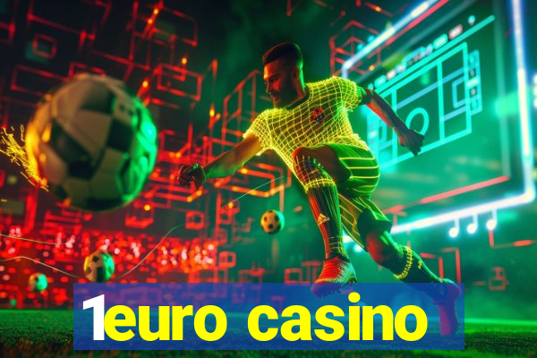 1euro casino