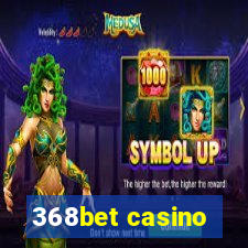 368bet casino