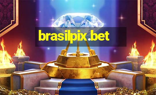 brasilpix.bet