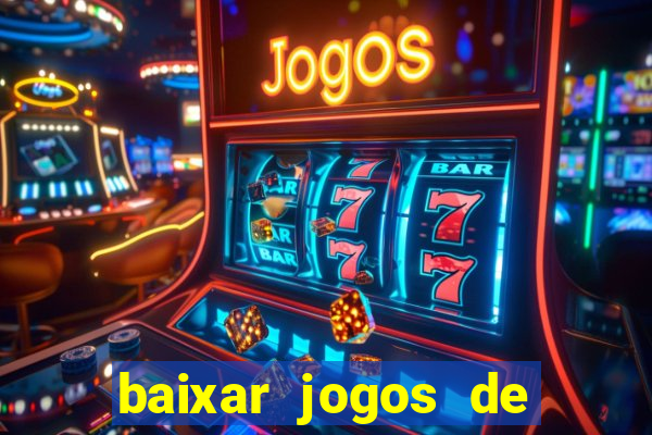 baixar jogos de ganhar dinheiro