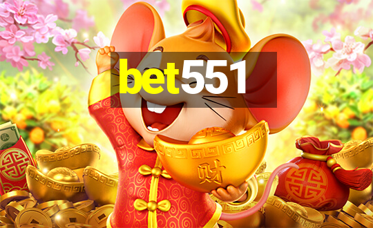 bet551