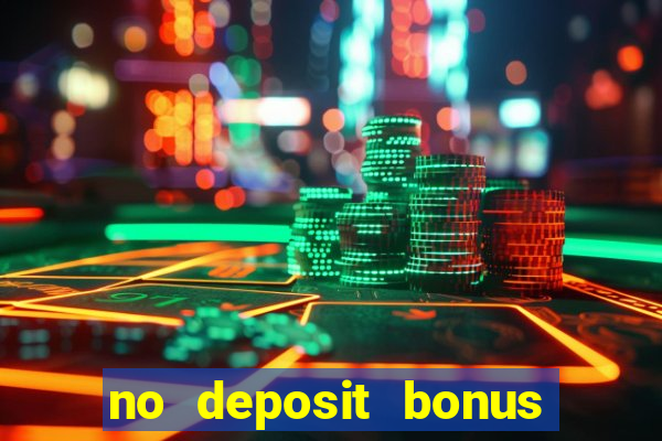 no deposit bonus casino real money