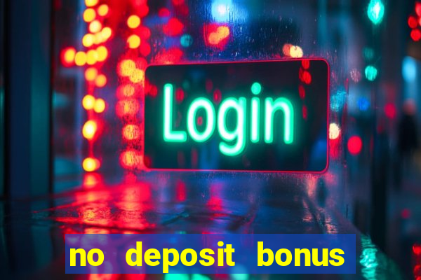 no deposit bonus casino real money