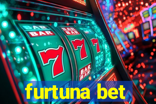 furtuna bet