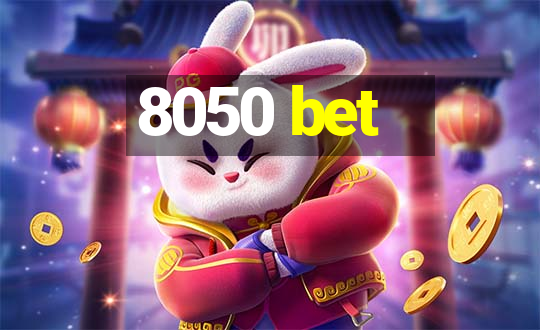 8050 bet