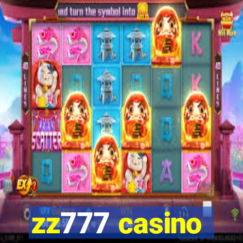 zz777 casino