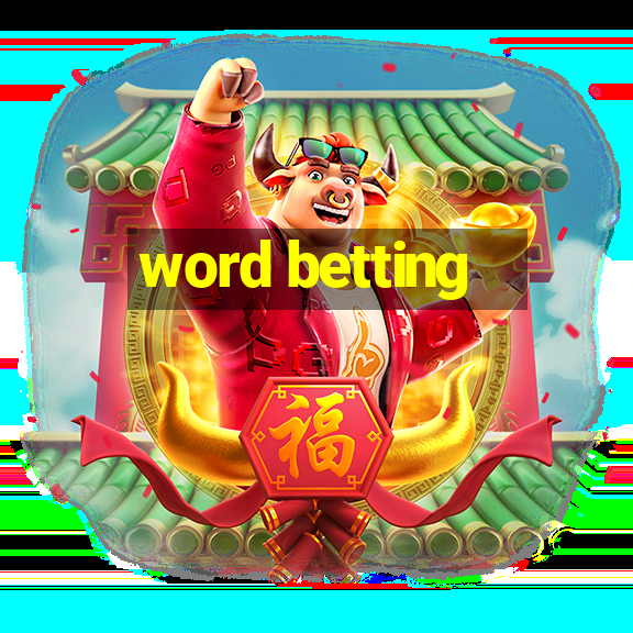 word betting