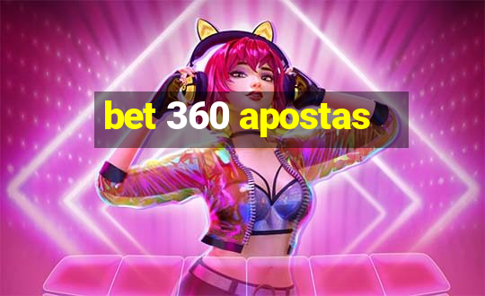 bet 360 apostas