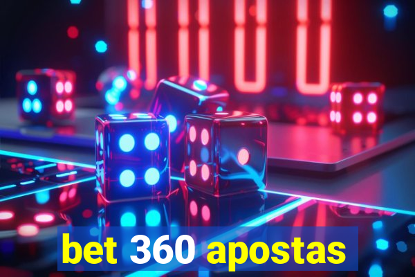 bet 360 apostas