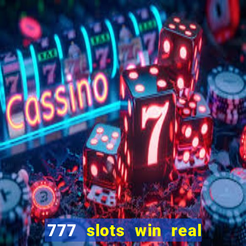 777 slots win real money paytm