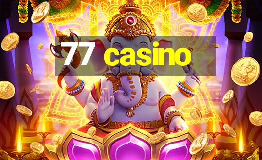 77 casino