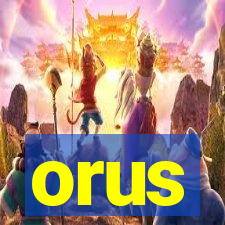 orus