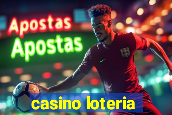 casino loteria